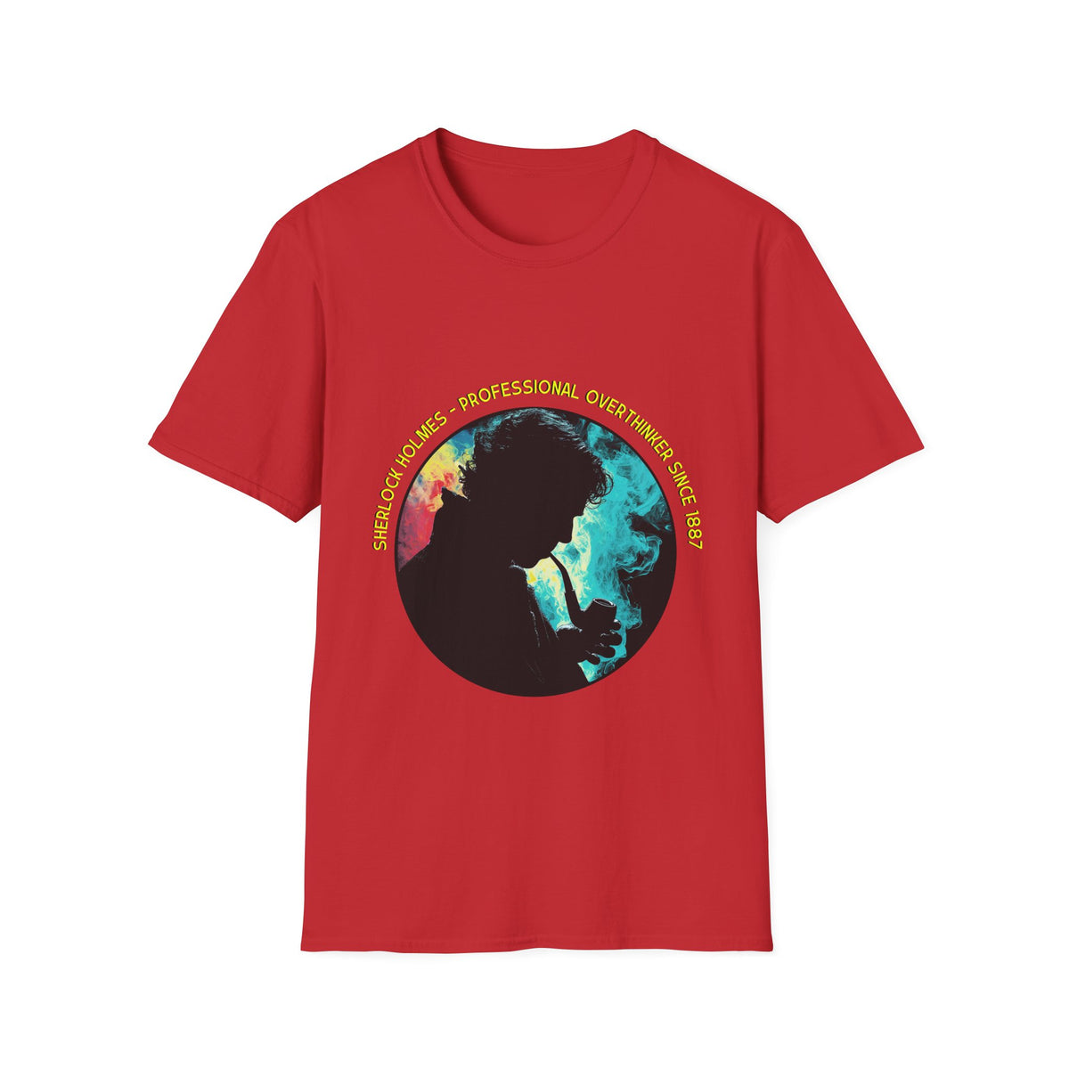 🕵️ Funny T-Shirt - Sherlock Holmes – Professional Overthinker Since 1887, Unisex, Colors ⚫🔵🔴🟡⚪