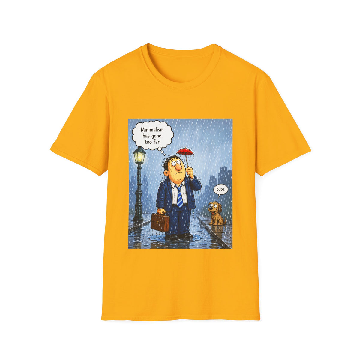 ☂️ Funny Minimalism T-Shirt - Less Is More…?, Unisex, Colors ⚫🔵🔴🟠🟡⚪