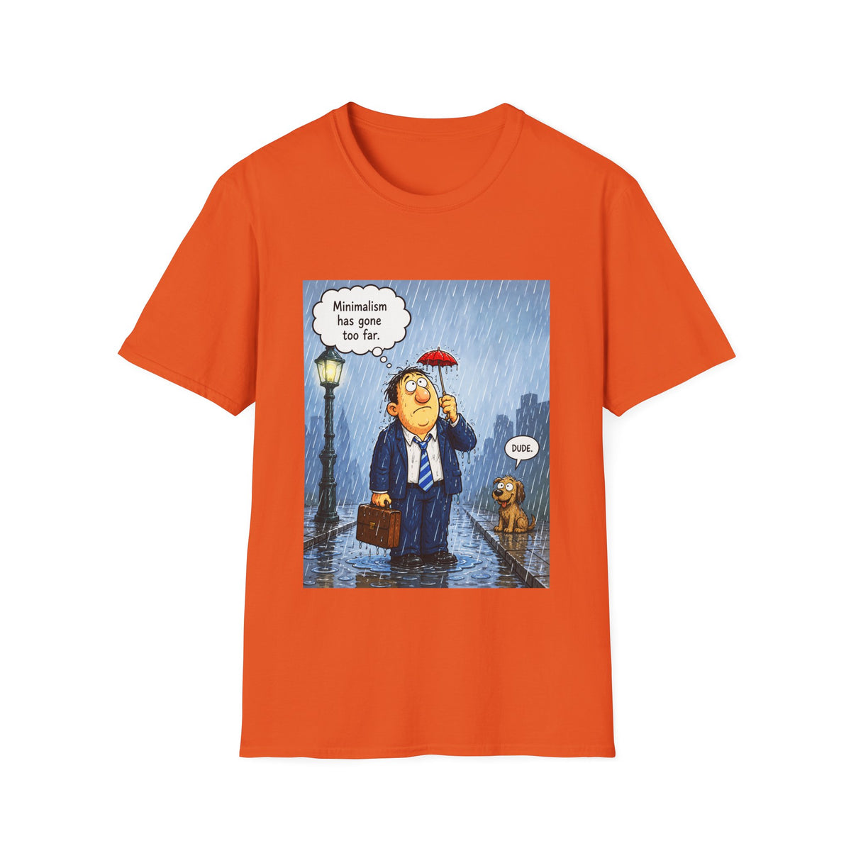 ☂️ Funny Minimalism T-Shirt - Less Is More…?, Unisex, Colors ⚫🔵🔴🟠🟡⚪
