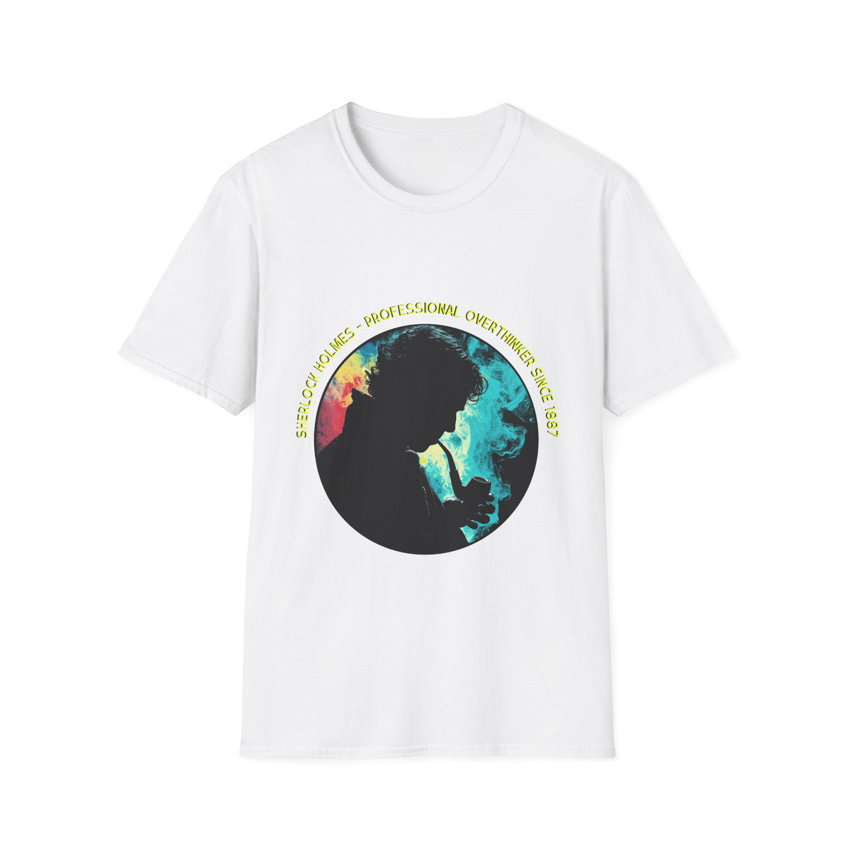 🕵️ Funny T-Shirt - Sherlock Holmes – Professional Overthinker Since 1887, Unisex, Colors ⚫🔵🔴🟡⚪