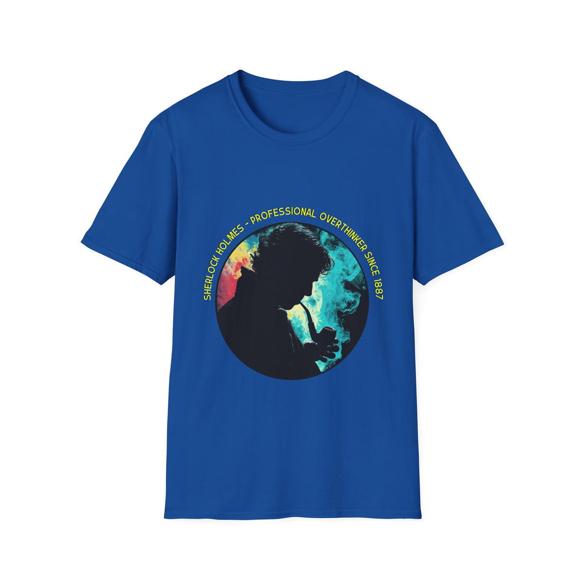 🕵️ Funny T-Shirt - Sherlock Holmes – Professional Overthinker Since 1887, Unisex, Colors ⚫🔵🔴🟡⚪
