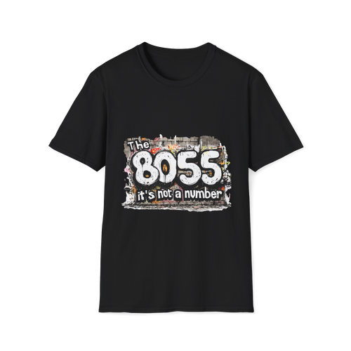 8055 — It's not a number, Boss by Numbers T-Shirt, Unisex, Colors ⚫🔵🔴🟢🟡⚪
