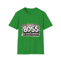 8055 — It's not a number, Boss by Numbers T-Shirt, Unisex, Colors ⚫🔵🔴🟢🟡⚪